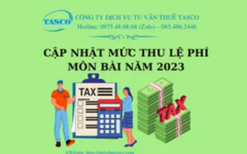 Cập nhật mức thu lệ phí môn bài năm 2023