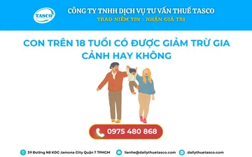 Con trên 18 tuổi có được giảm trừ gia cảnh hay không