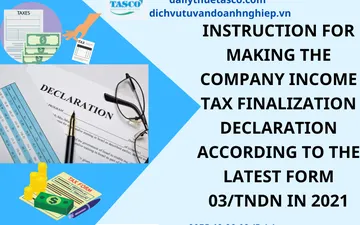 Hướng dẫn lập tờ khai quyết toán thuế TNDN mẫu 03/TNDN mới nhất năm 2021