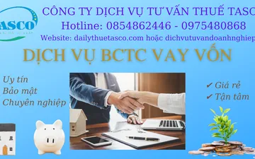 DỊCH VỤ BÁO CÁO TÀI CHÍNH VAY VỐN