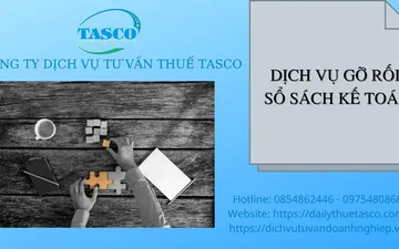 DỊCH VỤ GỠ RỐI SỔ SÁCH KẾ TOÁN