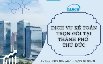 Dịch vụ kế toán trọn gói tại TP. Thủ Đức - Ưu đãi cực sốc - Mừng xuân Tân Sửu