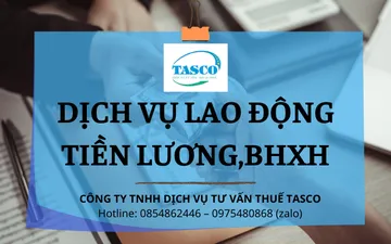 DỊCH VỤ LAO ĐỘNG TIỀN LƯƠNG, BHXH TẠI TASCO