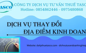 DỊCH VỤ THAY ĐỔI ĐỊA ĐIỂM KINH DOANH
