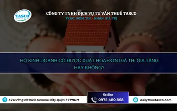 HỘ KINH DOANH CÓ ĐƯỢC XUẤT HÓA ĐƠN GIÁ TRỊ GIA TĂNG HAY KHÔNG?