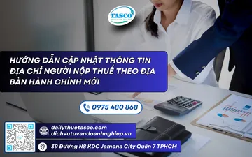 Hướng dẫn cập nhật thông tin địa chỉ NNT theo địa bàn hành chính mới