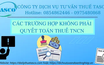 Các trường hợp không phải quyết toán thuế TNCN