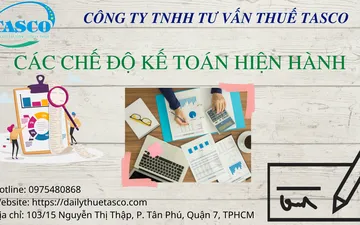 Các chế độ kế toán hiện hành