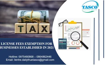 Miễn lệ phí môn bài đối với doanh nghiệp thành lập năm 2021