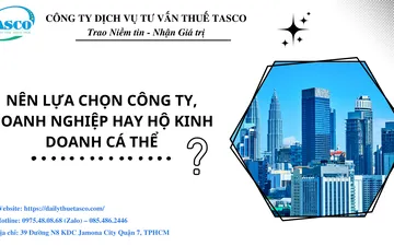NÊN THÀNH LẬP HỘ KINH DOANH HAY DOANH NGHIỆP