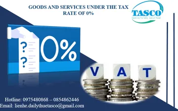 CÁC LOẠI HÀNG HÓA DỊCH VỤ CHỊU THUẾ GTGT 0%