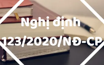 NGHỊ ĐỊNH MỚI CỦA CHÍNH PHỦ QUY ĐỊNH VỀ HÓA ĐƠN, CHỨNG TỪ - NGHỊ ĐỊNH 123/2020/NĐ-CP
