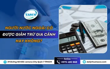 Người nước ngoài có được giảm trừ gia cảnh hay không?