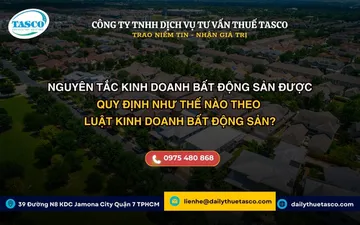 Nguyên tắc kinh doanh bất động sản được quy định như thế nào?