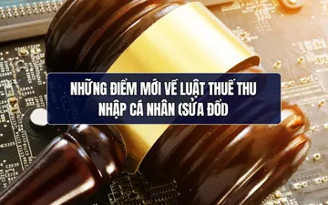 Những điểm mới về Luật Thuế thu nhập cá nhân (sửa đổi)