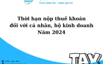 Thời hạn nộp thuế khoán đối với cá nhân, hộ kinh doanh năm 2024