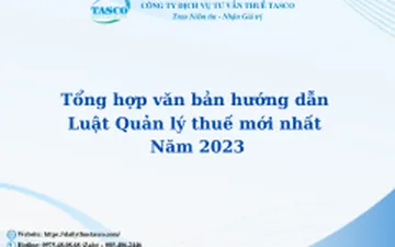 Tổng hợp văn bản hướng dẫn Luật Quản lý thuế mới nhất năm 2023
