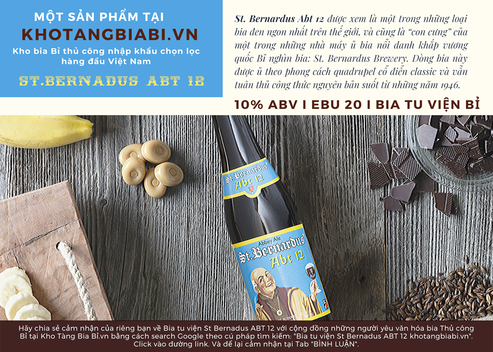 Mô tả St.Bernadus ABT 12 - Bia đen Ngon nhất Thế giới World Beer Awards 2019