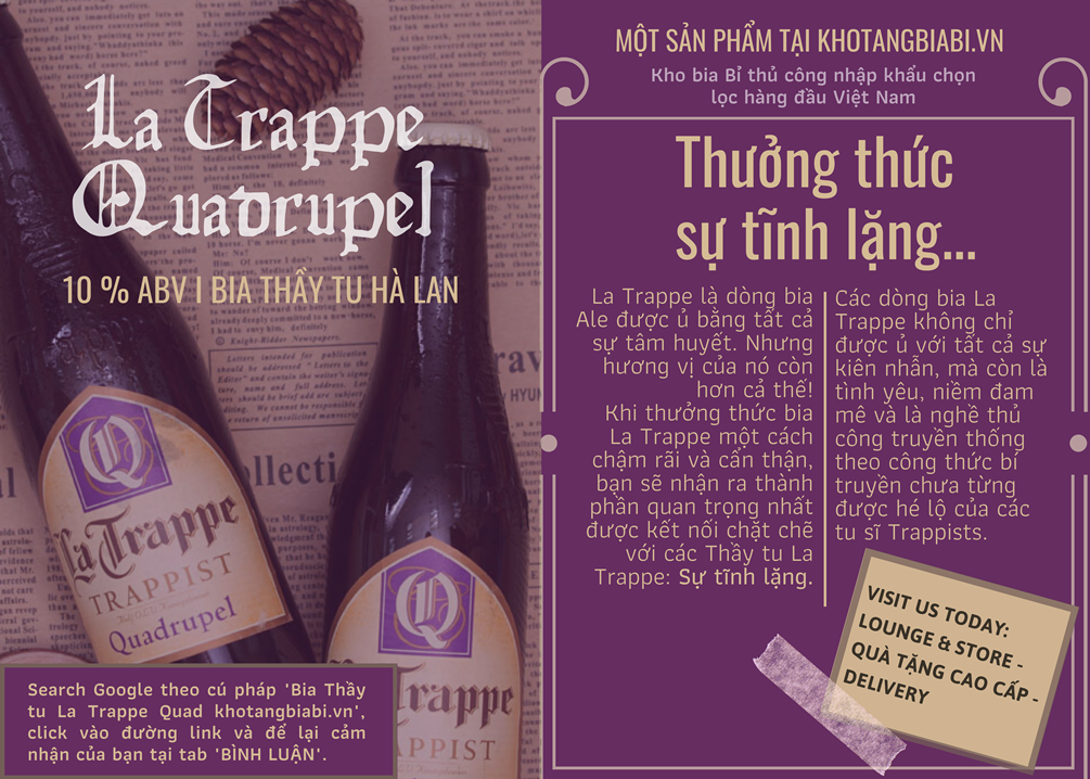 Bia thầy tu La Trappe Quadrupel 10% I Bia Quadrupel đầu tiên trên thế giới!