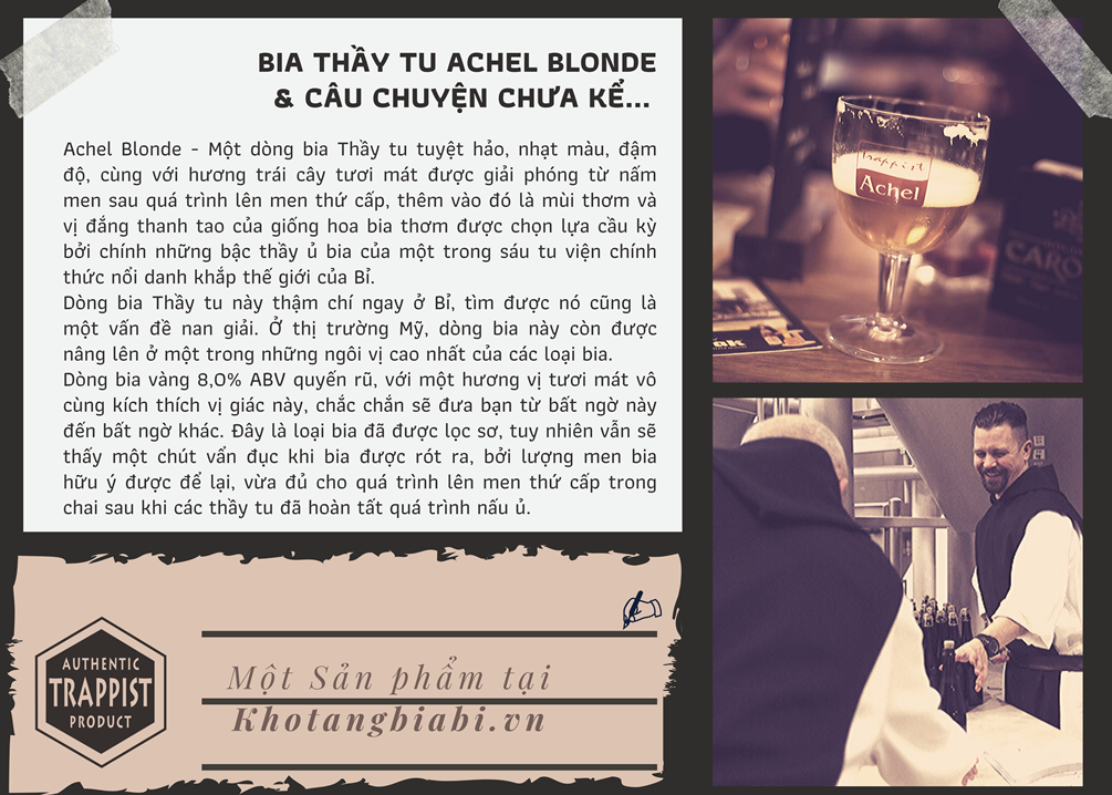 Câu chuyện bia Thầy Tu Trappist Achel Blond 8,0% ABV - Bia Thầy tu huyền thoại