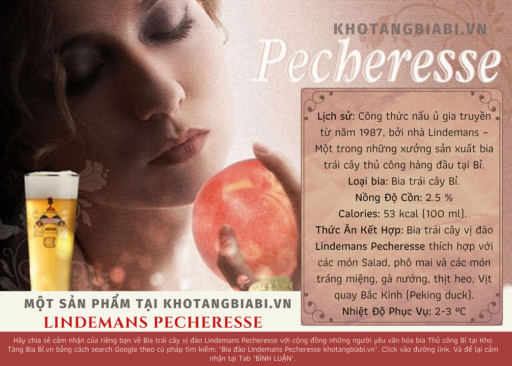 Thông tin bia Trái cây vị đào trứ danh xứ Bỉ Lindemans Pecheresse 2,5%