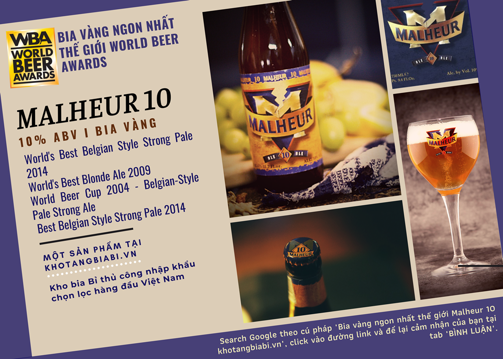 Bia giải thưởngI Malheur 10 - Bia vàng Ngon Nhất Thế Giới 10% Abv