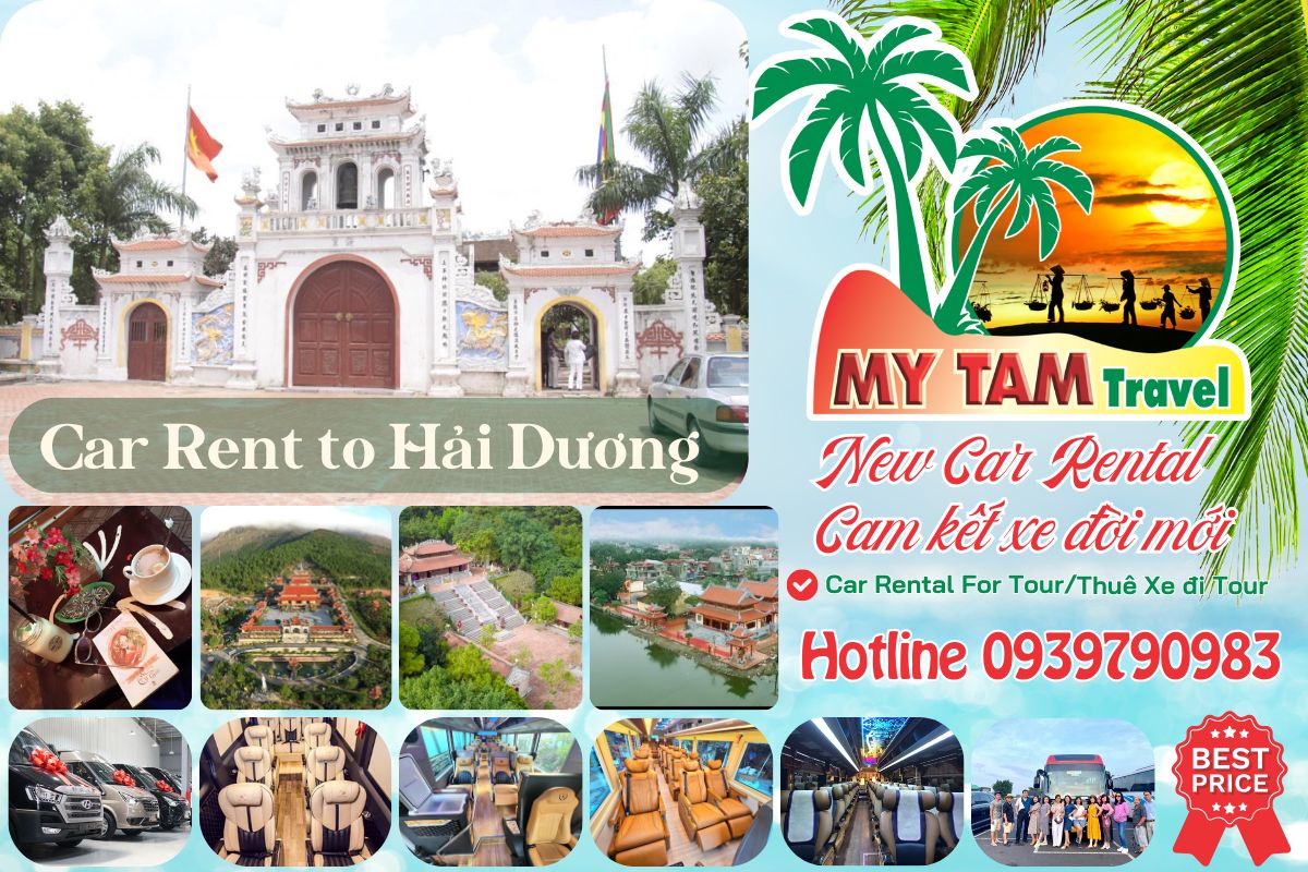 Car rental to Hai Duong 4-7-16-29-35-45c Limousine 9-11-15-18-28c