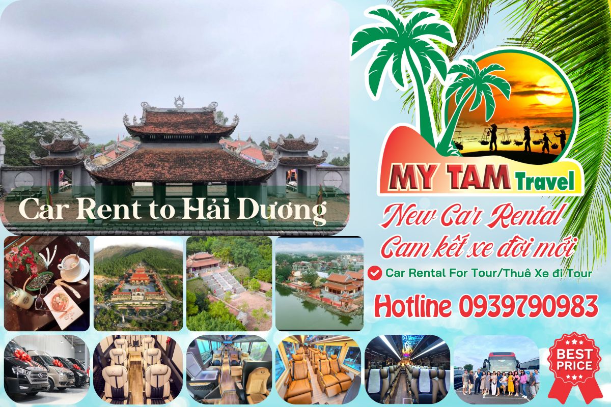 Car rental to Hai Duong 4-7-16-29-35-45c Limousine 9-11-15-18-28c