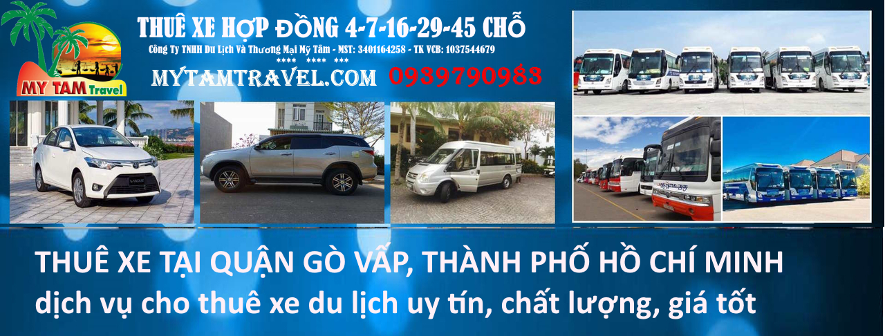 Thuê xe du lịch quận Gò Vấp, tp HCM: Sự lựa chọn hoàn hảo cho chuyến đi của bạn