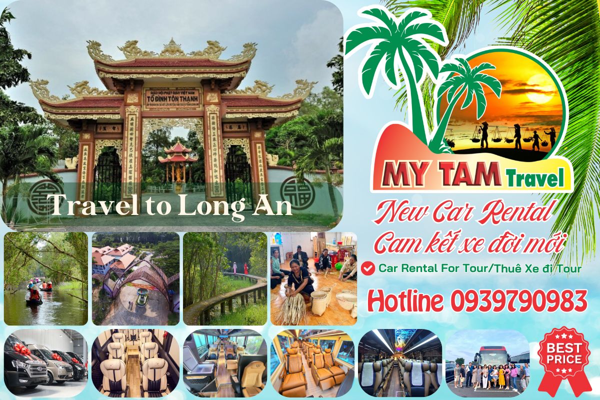 Car Rental Ho Chi Minh to Long An 4-7-16-29-35-45c Limousine 9-11-15-18c