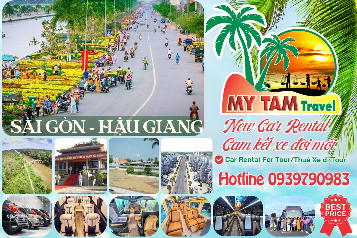 Car rental to Hau Giang 2 Days 1 Night 4-7-16-29-45c Limousine 9-11-15-18-28c
