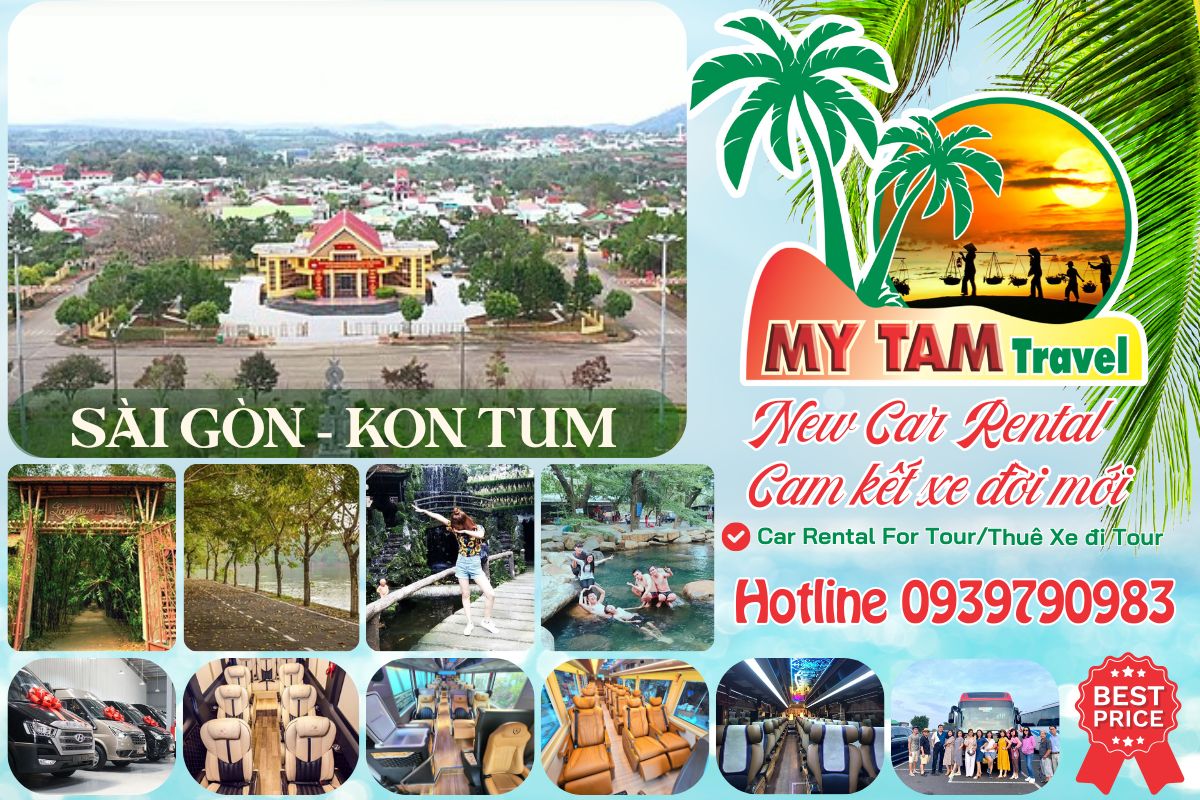 Car rental to Kon Tum 4 Days 3 Nights 4-7-16-29-45c Limousine 9-11-15-18c