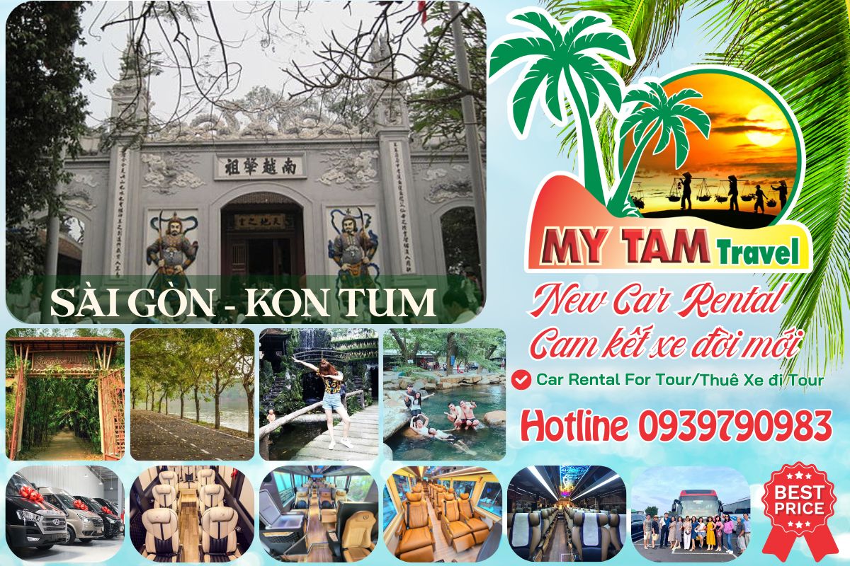 Car rental to Kon Tum 4 Days 3 Nights 4-7-16-29-45c Limousine 9-11-15-18c