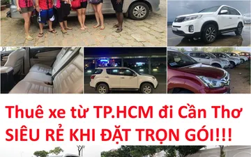 Thuê xe từ TP.HCM đi Cần Thơ – Lộ trình, thời gian & giá tham khảo