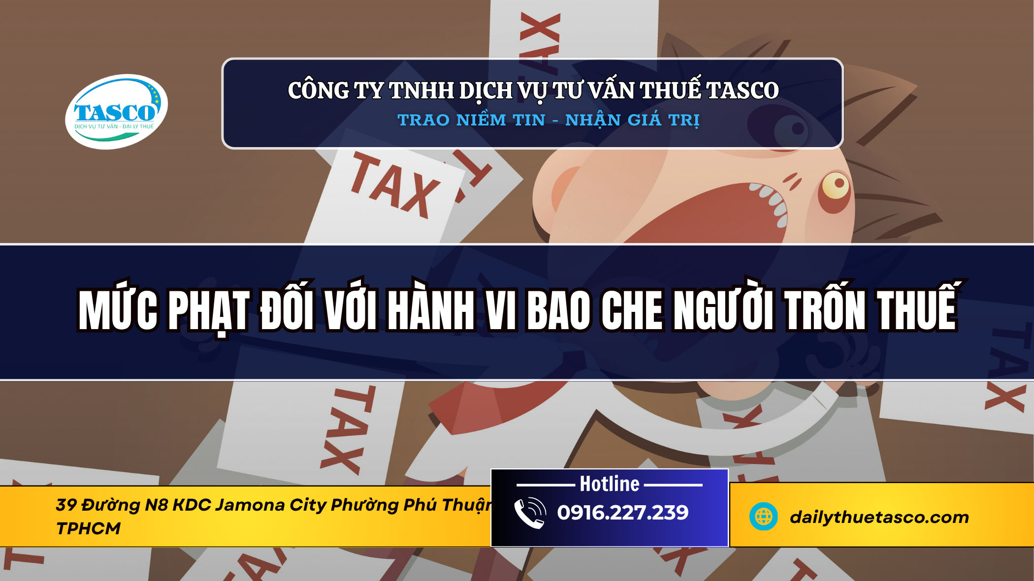 Mức phạt đối với hành vi bao che người trốn thuế Mức phạt đối với hành vi bao che người trốn thuế