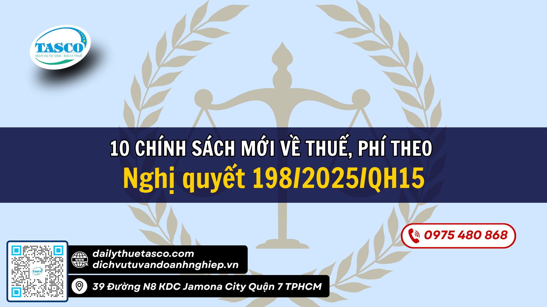 10 chính sách mới về thuế, phí theo Nghị quyết 198/2025/QH15 10 chính sách mới về thuế, phí theo Nghị quyết 198/2025/QH15