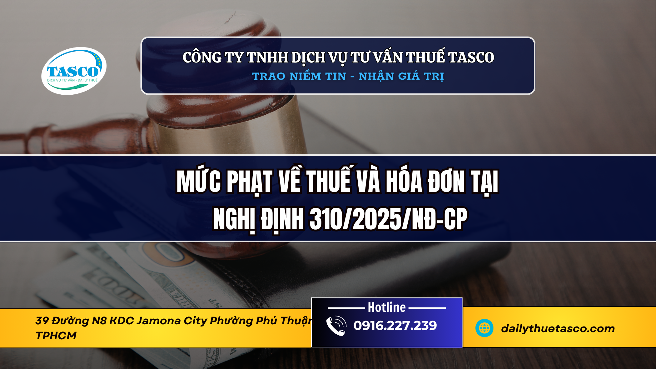 Mức phạt về thuế và hóa đơn tại Nghị định 310/2025/NĐ-CP Mức phạt về thuế và hóa đơn tại Nghị định 310/2025/NĐ-CP