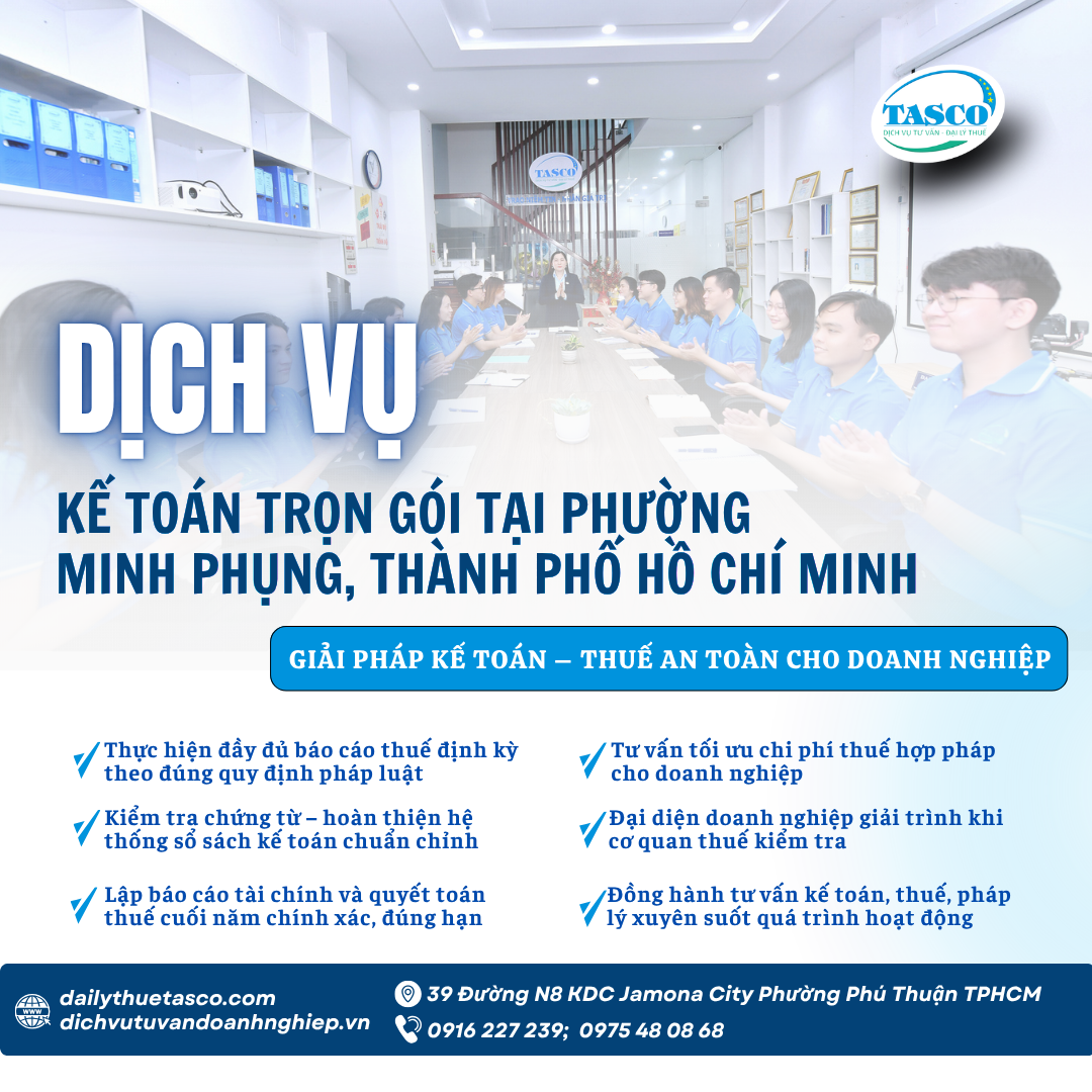 Dịch vụ kế toán thuế trọn gói tại Phường Minh Phụng - Thành Phố Hồ Chí Minh Dịch vụ kế toán thuế trọn gói tại Phường Minh Phụng - Thành Phố Hồ Chí Minh
