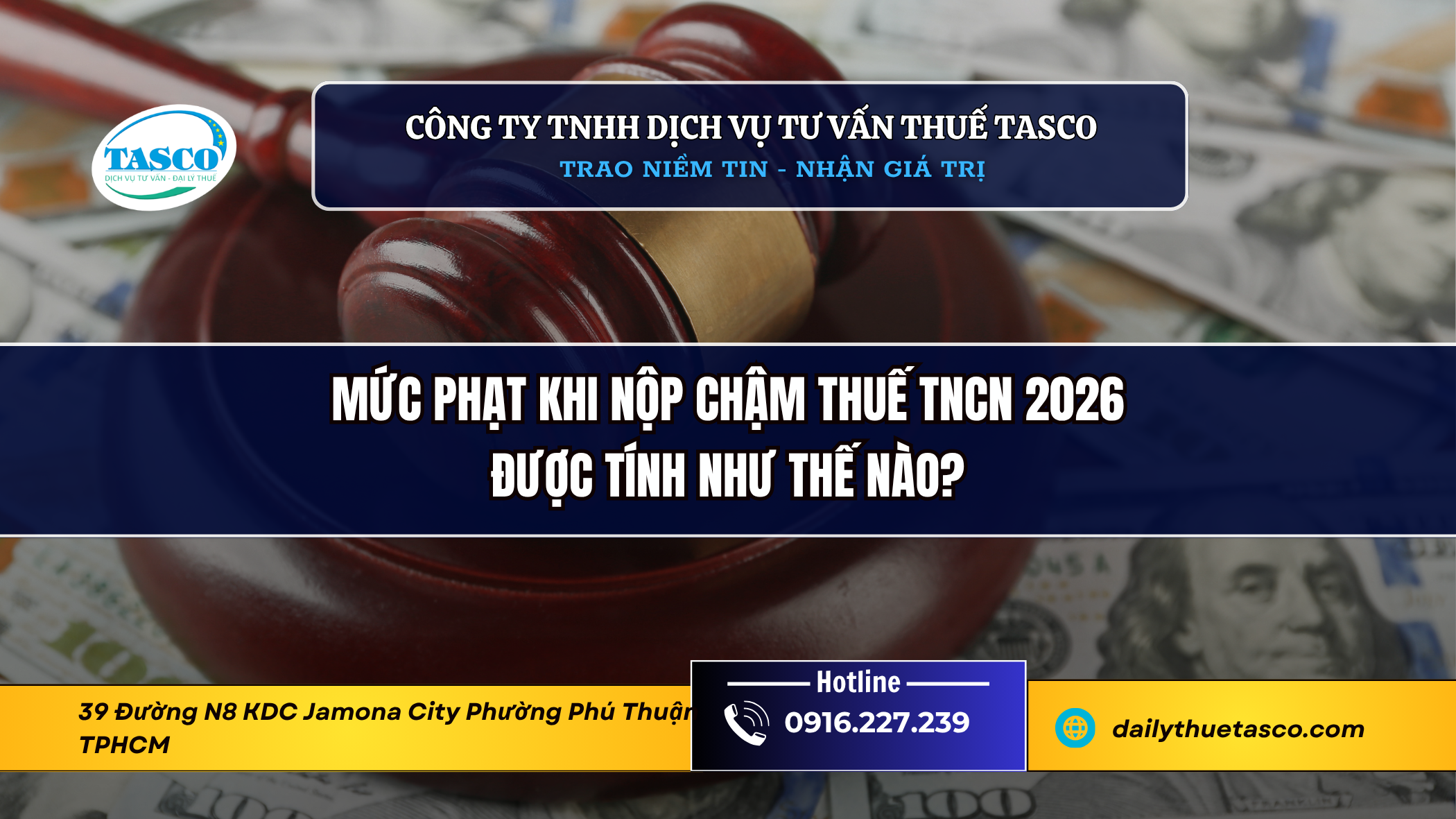 Mức phạt khi nộp chậm thuế TNCN 2026 được tính như thế nào? Mức phạt khi nộp chậm thuế TNCN 2026 được tính như thế nào?
