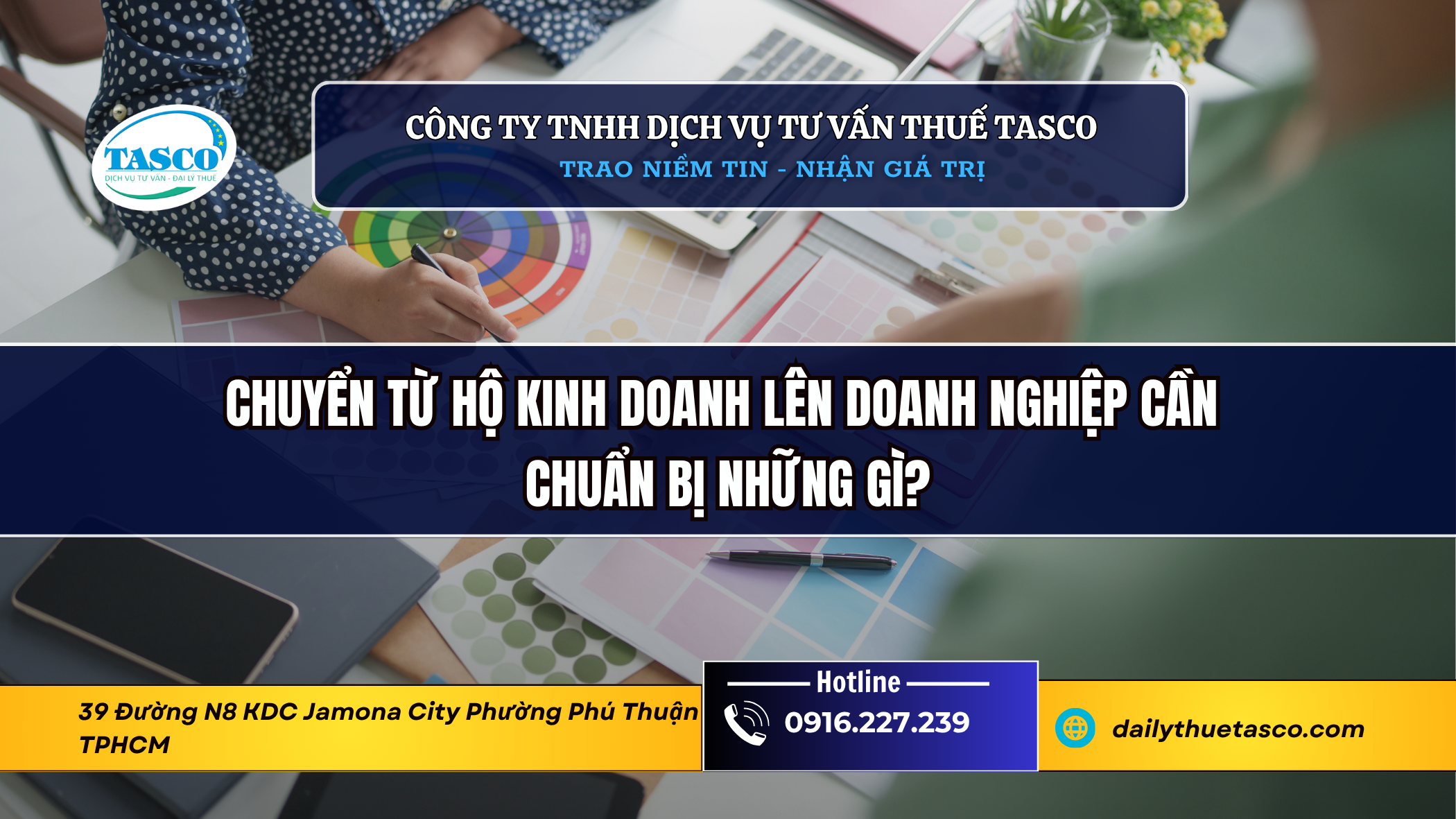 Chuyển từ hộ kinh doanh lên doanh nghiệp cần chuẩn bị những gì? Chuyển từ hộ kinh doanh lên doanh nghiệp cần chuẩn bị những gì?