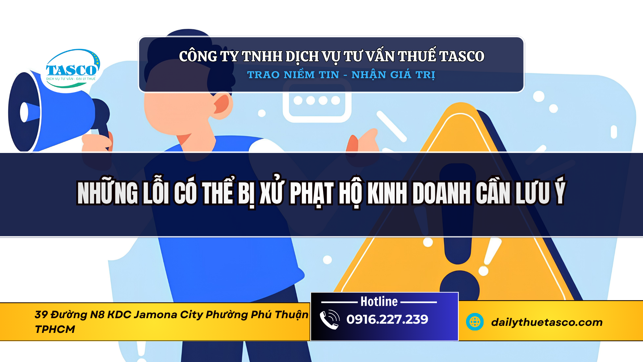 Những lỗi có thể bị xử phạt hộ kinh doanh cần lưu ý Những lỗi có thể bị xử phạt hộ kinh doanh cần lưu ý