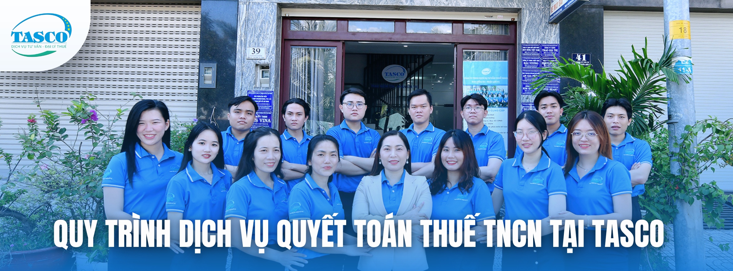 Quy trình dịch vụ quyết toán thuế TNCN tại TASCO Quy trình dịch vụ quyết toán thuế TNCN tại TASCO