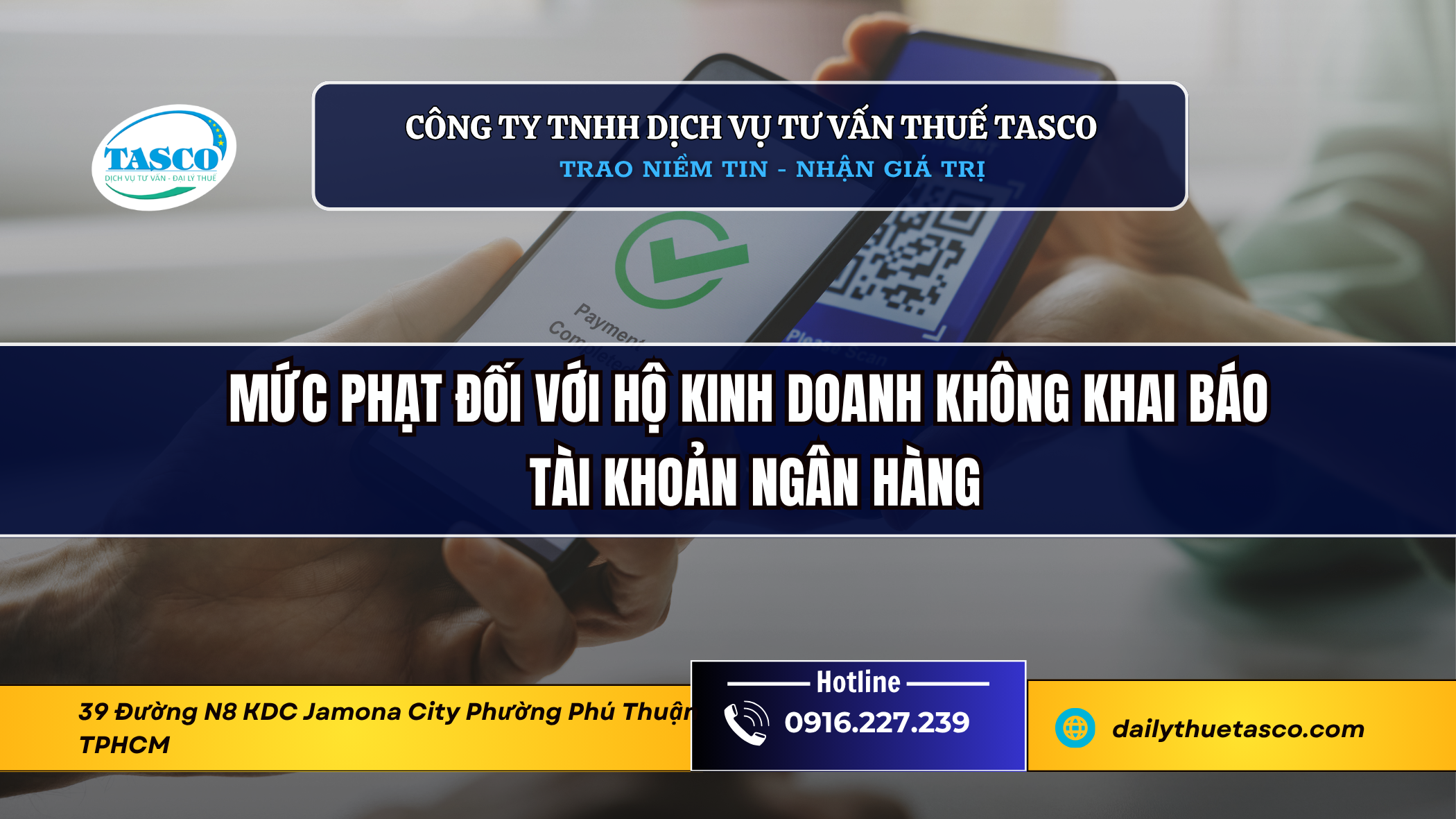 Mức phạt đối với hộ kinh doanh không khai báo tài khoản ngân hàng Mức phạt đối với hộ kinh doanh không khai báo tài khoản ngân hàng