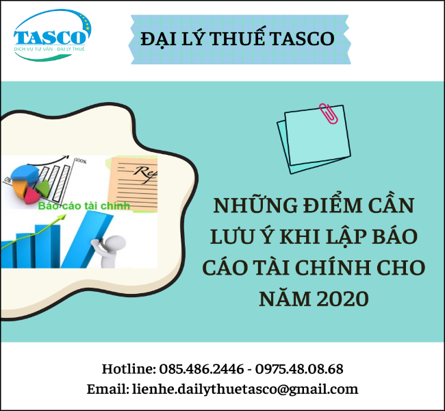 Những điểm cần lưu ý khi lập Báo cáo Tài chính cho năm 2020