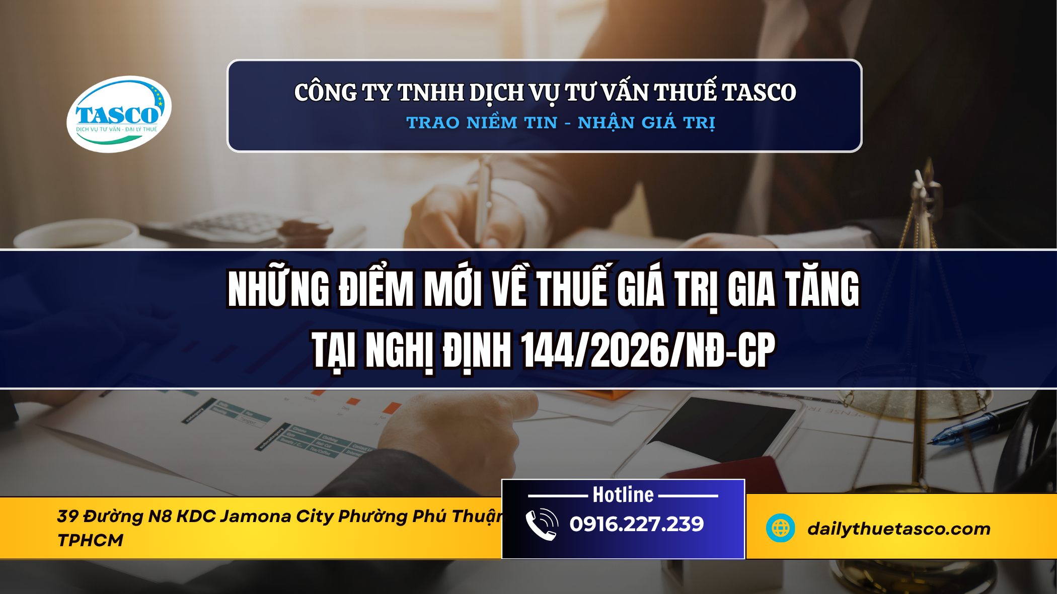 Những điểm mới về thuế giá trị gia tăng tại Nghị định 144/2026/NĐ-CP Những điểm mới về thuế giá trị gia tăng tại Nghị định 144/2026/NĐ-CP