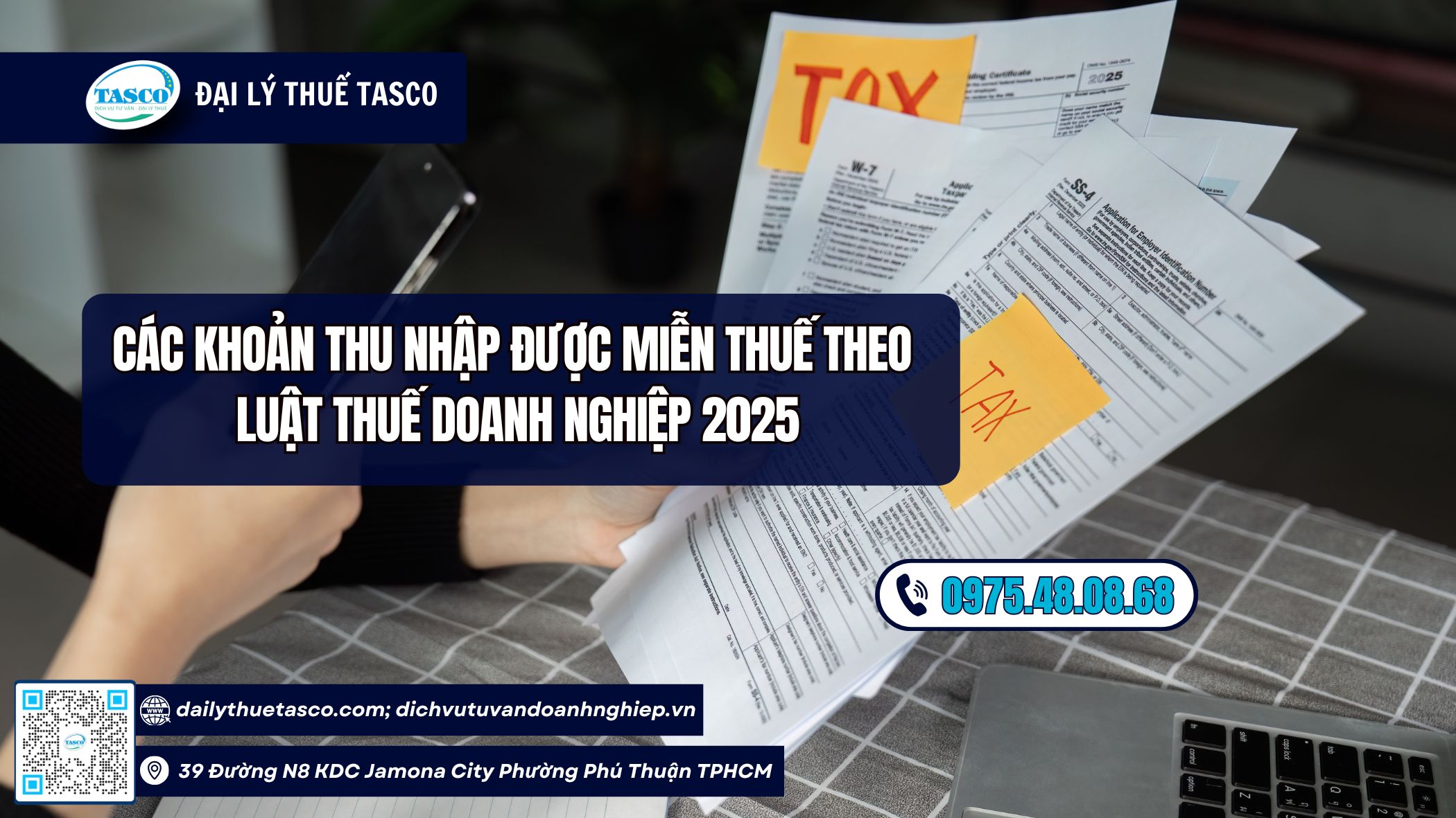 Các Khoản Thu Nhập Được Miễn Thuế Thu Nhập Doanh Nghiệp Năm 2025 Các Khoản Thu Nhập Được Miễn Thuế Thu Nhập Doanh Nghiệp Năm 2025