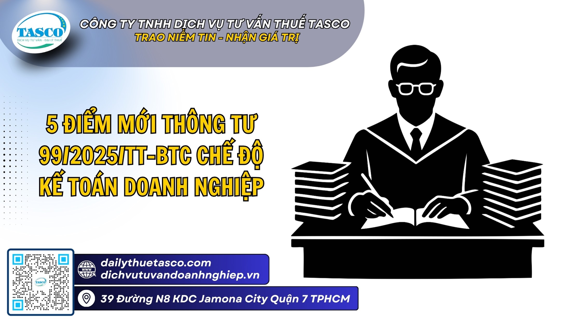 5 điểm mới thông tư 99/2025/TT-BTC chế độ kế toán doanh nghiệp 5 điểm mới thông tư 99/2025/TT-BTC chế độ kế toán doanh nghiệp