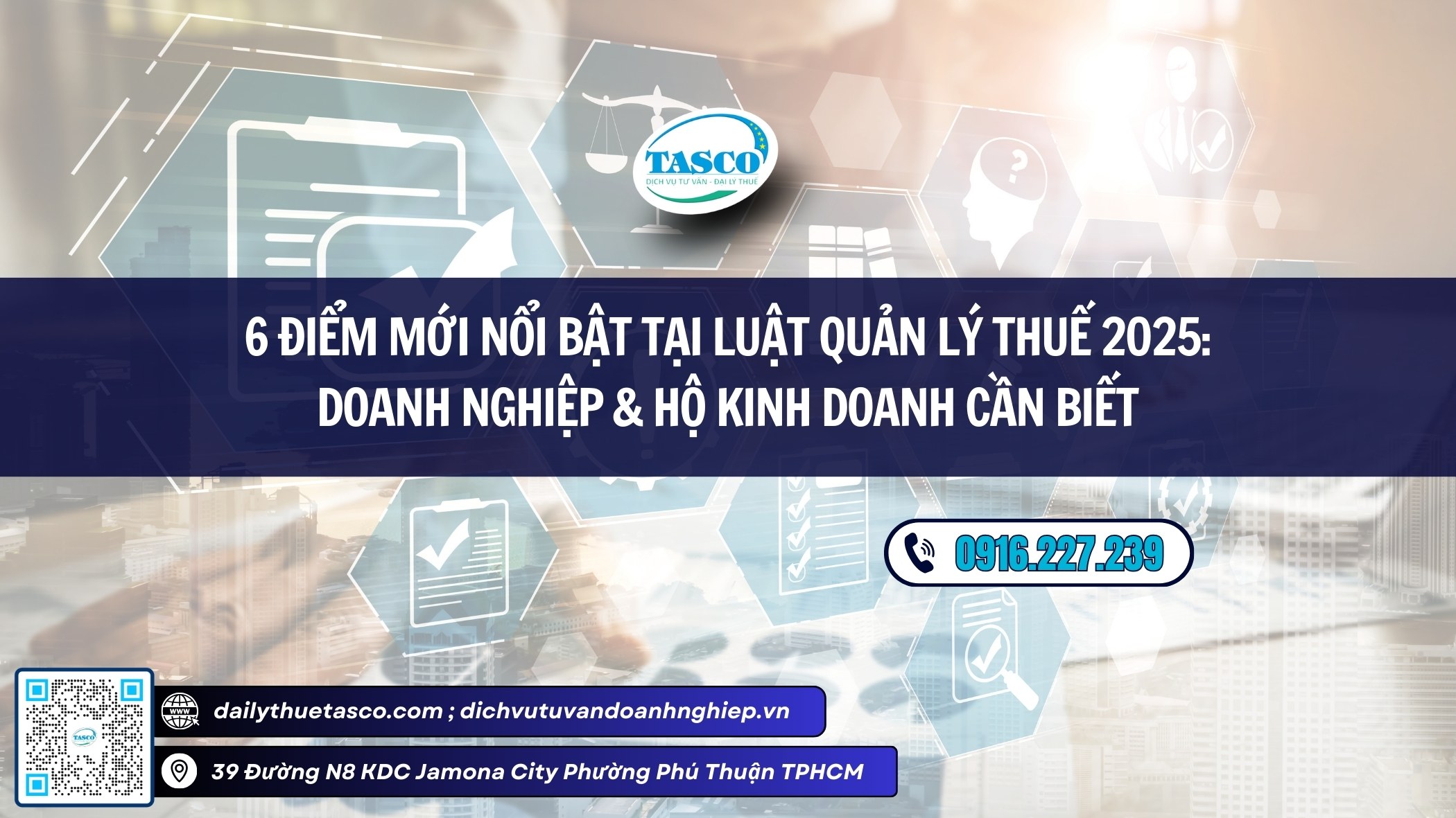 6 điểm mới nổi bật tại luật quản lý thuế 2025: Doanh nghiệp & hộ kinh doanh cần biết 6 điểm mới nổi bật tại luật quản lý thuế 2025: Doanh nghiệp & hộ kinh doanh cần biết