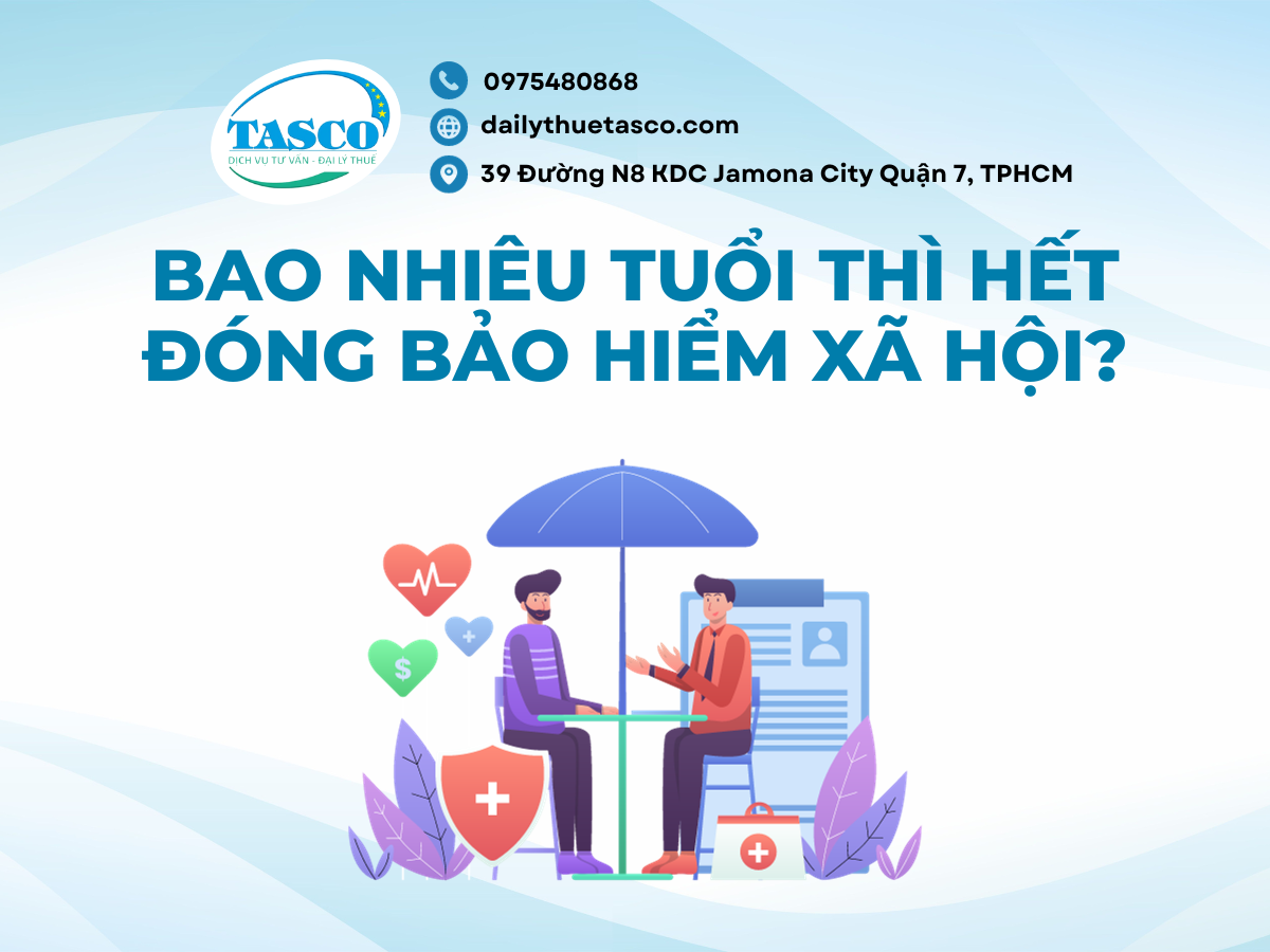 Bao nhiêu tuổi thì hết đóng bảo hiểm xã hội? Bao nhiêu tuổi thì hết đóng bảo hiểm xã hội?