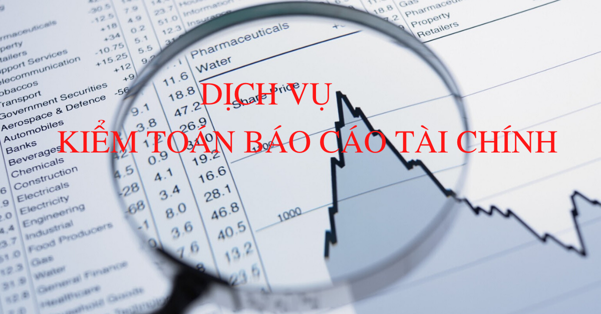 Dịch vụ kiểm toán báo cáo tài chính